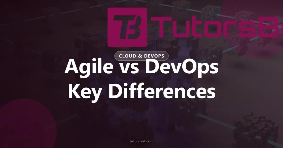Agile vs DevOps: Key Differences Explained (2026)